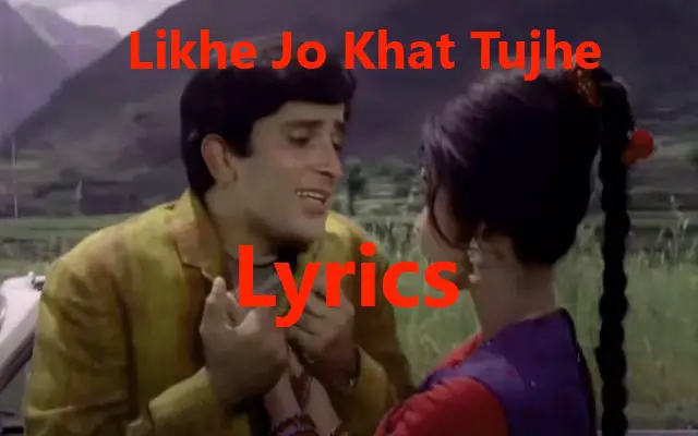 Likhe Jo Khat Tujhe Lyrics in English with translation