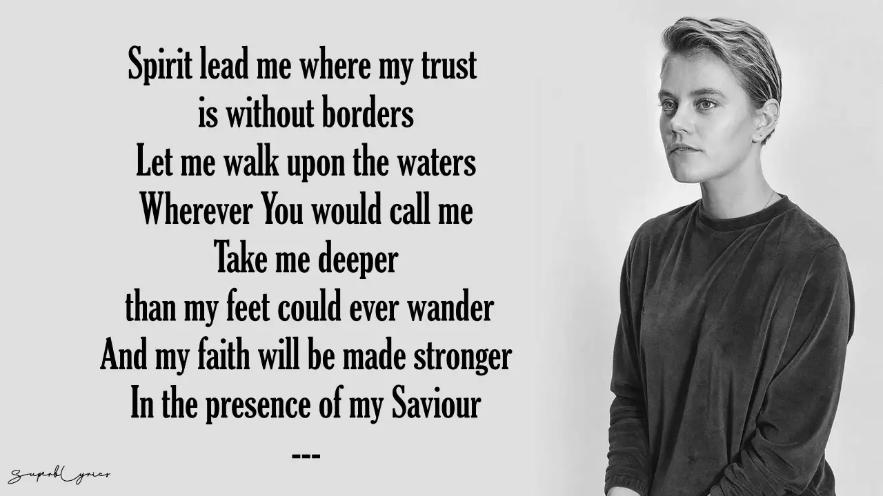 Spirit Lead Me Where My Trust Is Without Borders Lyrics Tiktok
